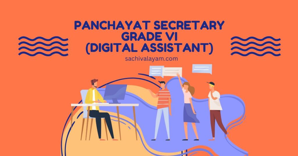 Panchayat Secretary Grade VI(Digital Assistant) exam preparation