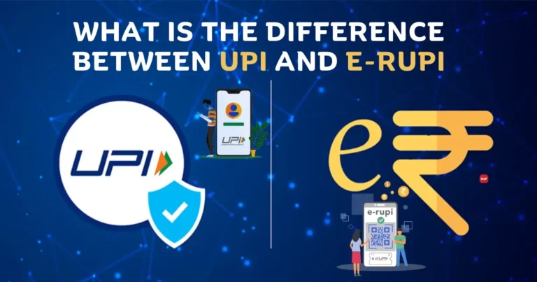 What is the difference between UPI and e-RUPI