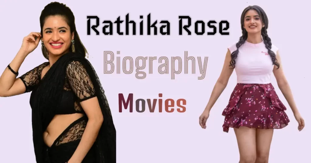 Rathika Rose Biography Movies