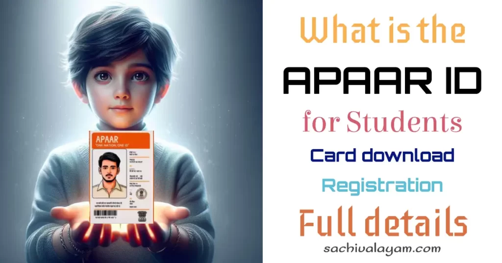 What Is The APAAR ID Card For A Student Apply Online Now