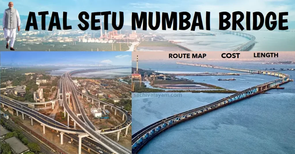 Atal Setu Mumbai Bridge Length Cost Route Map