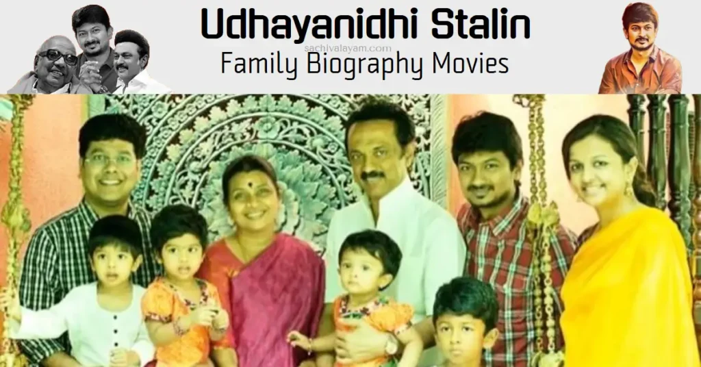 udhayanidhi stalin family biography movies