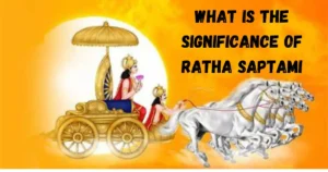Ratha Saptami Importance From Date History