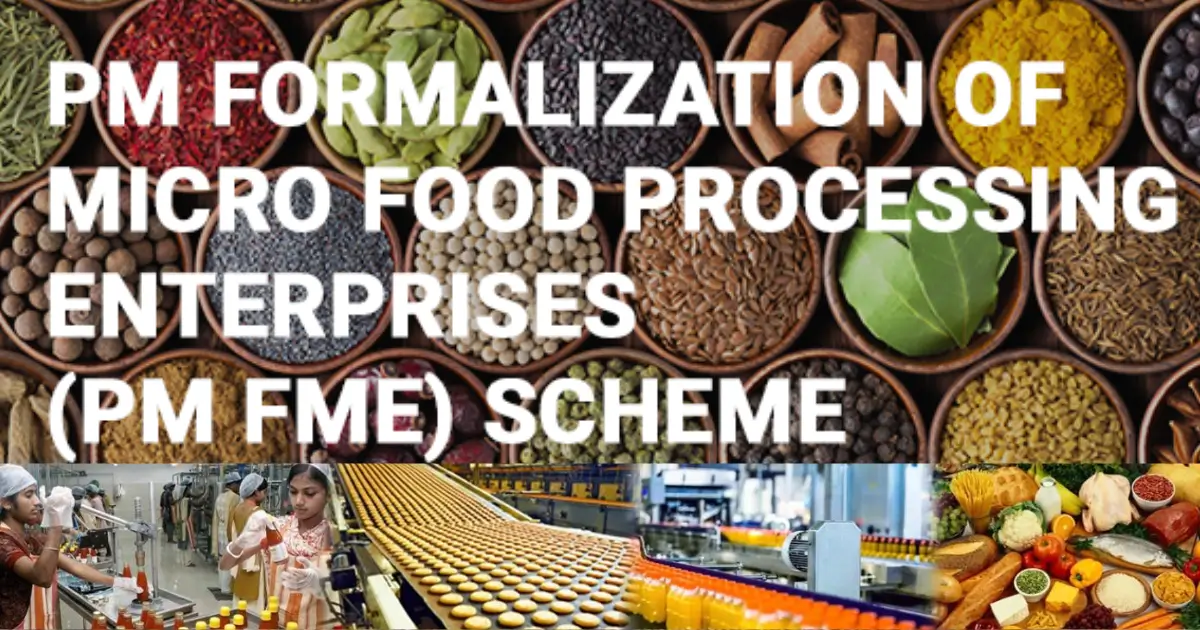 PMFME Micro Food Processing Enterprises Loan New Login 2024